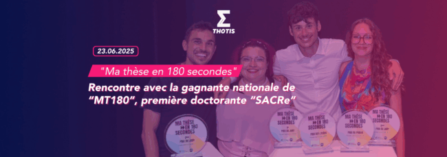 Ma thèse en 180 secondes une édition 2025 au plus proche des publics  (3)