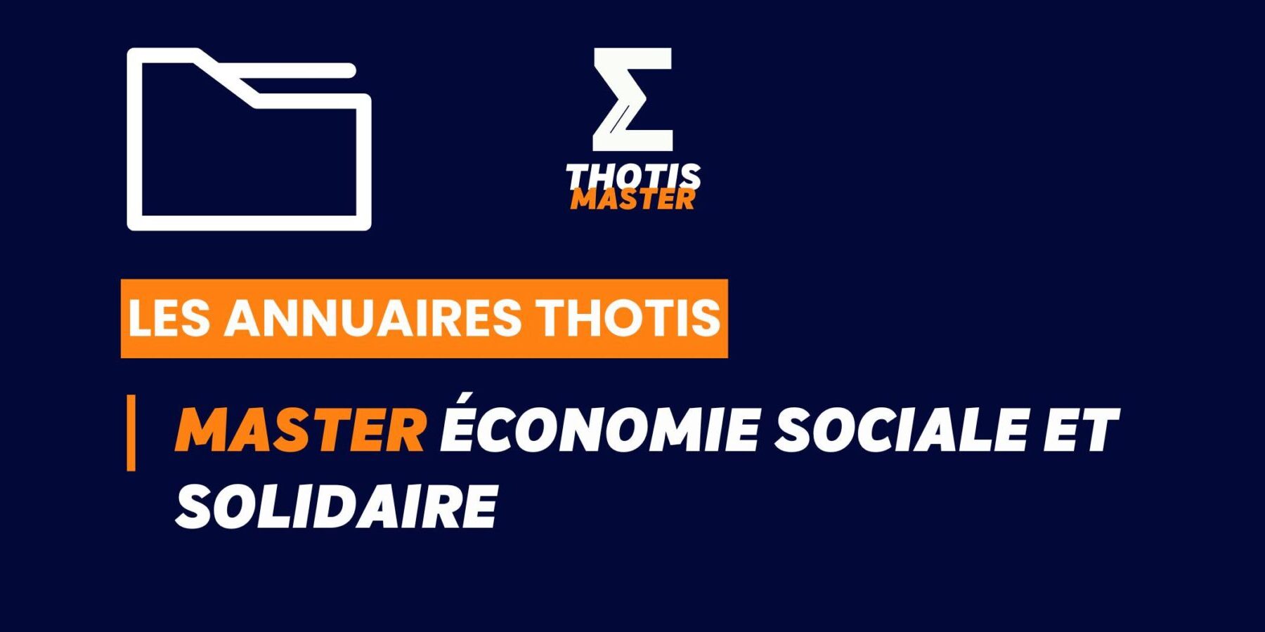 Thotis Annuaire – Master Économie sociale et solidaire Thotis Annuaire - Master Économie sociale et solidaire