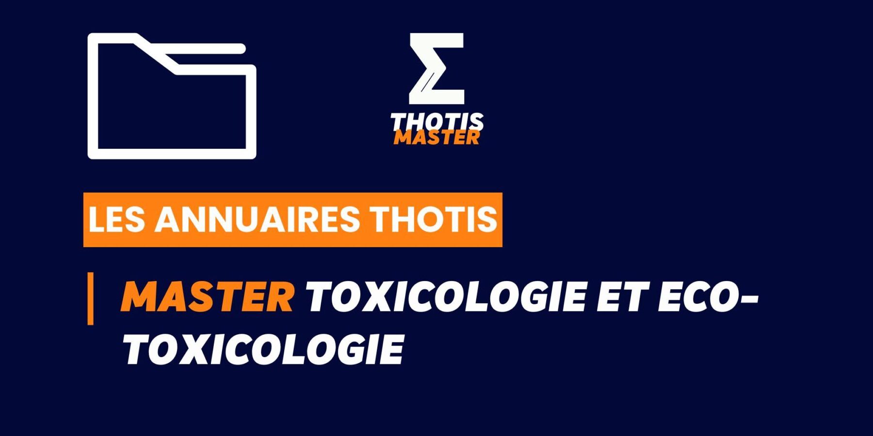 Thotis Annuaire – Master Toxicologie et Eco-toxicologie Thotis Annuaire - Master Toxicologie et Eco-toxicologie