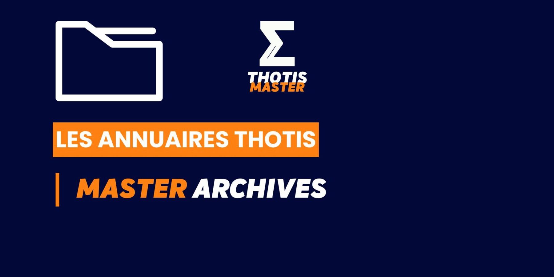 Annuaire Thotis – Master Archives en 2025 Annuaire Thotis - Master Archives en 2025