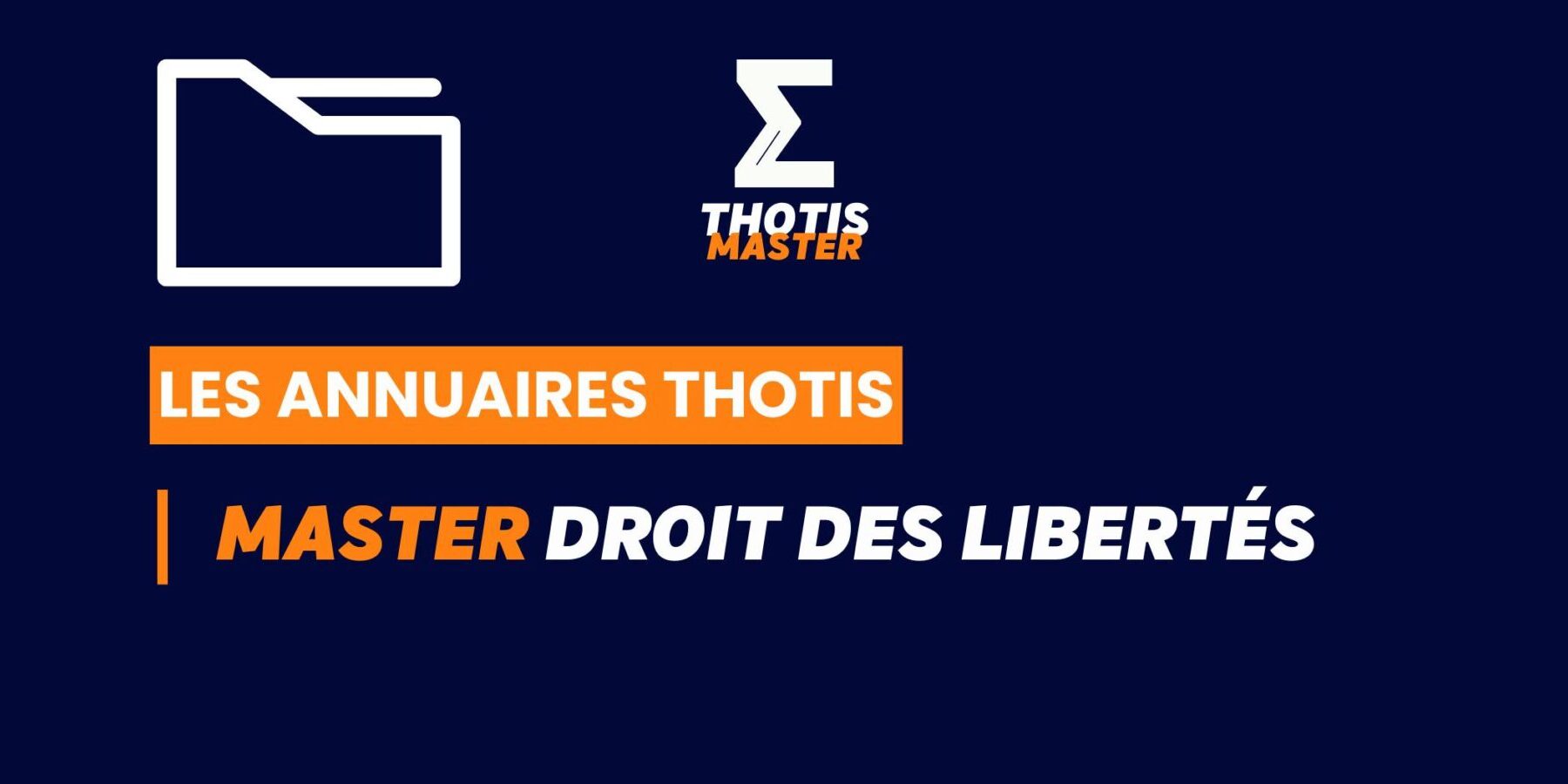 Annuaire Thotis – Master Droit des libertés en 2025 Annuaire Thotis - Master Droit des libertés en 2025