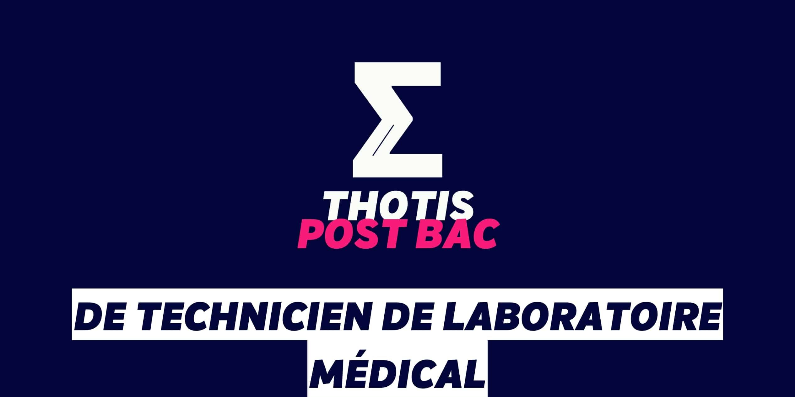 DE Technicien de laboratoire médical