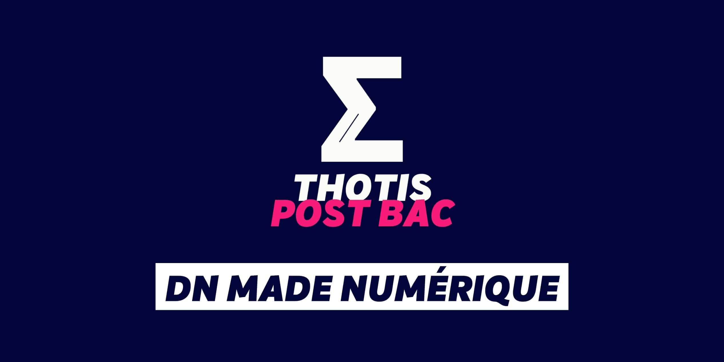 DN MADE NUMÉRIQUE DN MADE NUMÉRIQUE