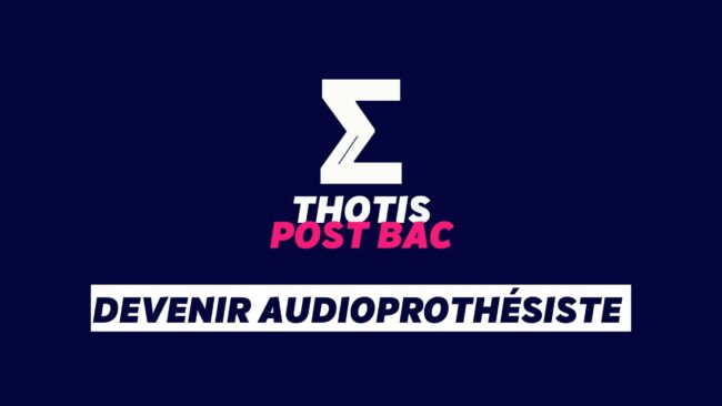 Devenir audioprothésiste