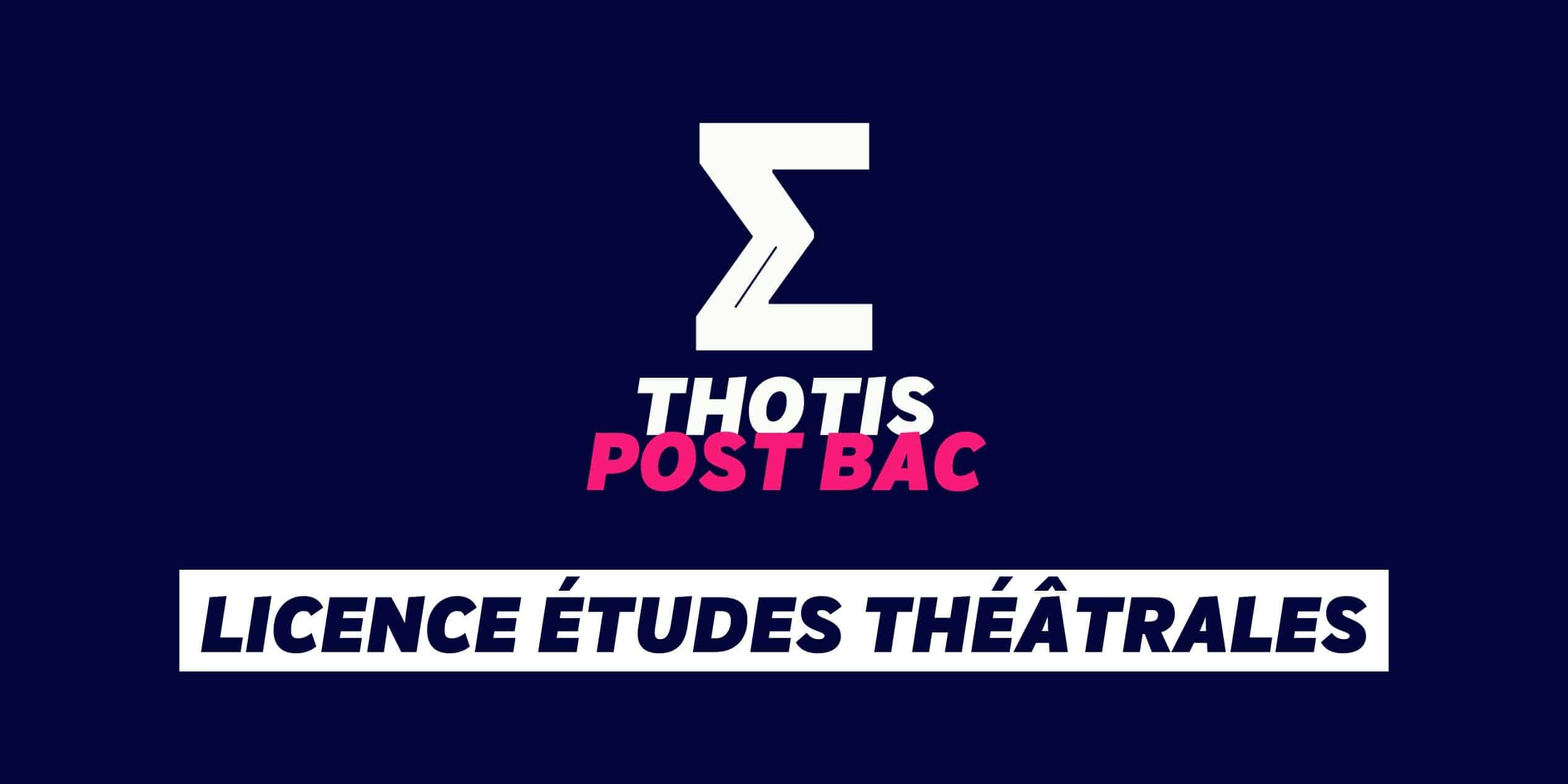licence Études Théâtrales licence Études Théâtrales