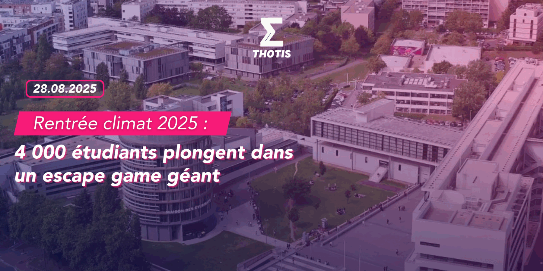 Rentrée climat 2025 4 000 étudiants plongent dans un escape game géant Rentrée climat 2025 4 000 étudiants plongent dans un escape game géant