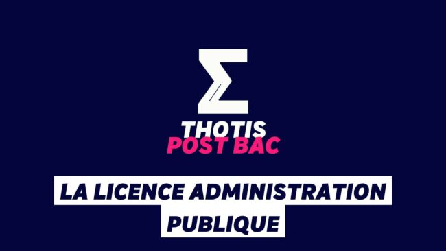 La licence Administration publique La licence Administration publique