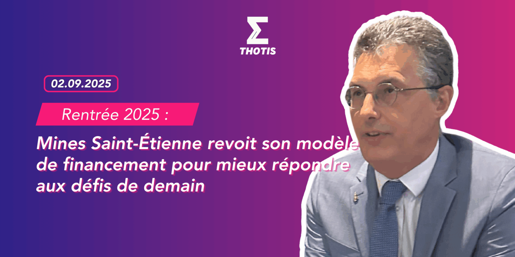 Rentrée 2025 Mines Saint-Étienne revoit son modèle de financement pour mieux répondre aux défis de demain Rentrée 2025 Mines Saint Étienne revoit son modèle de financement pour mieux répondre aux défis de demain