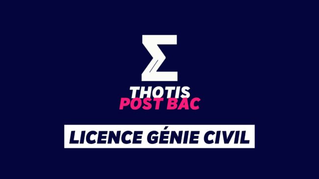 La licence Génie Civil La licence Génie Civil
