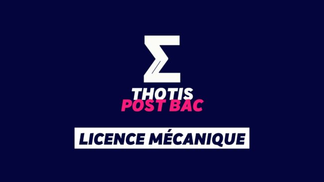 La licence Mécanique La licence Mécanique