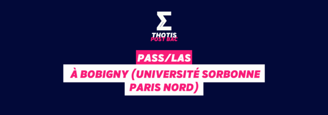PASSLAS à Bobigny – Université Sorbonne Paris Nord PASSLAS à Bobigny Université Sorbonne Paris Nord