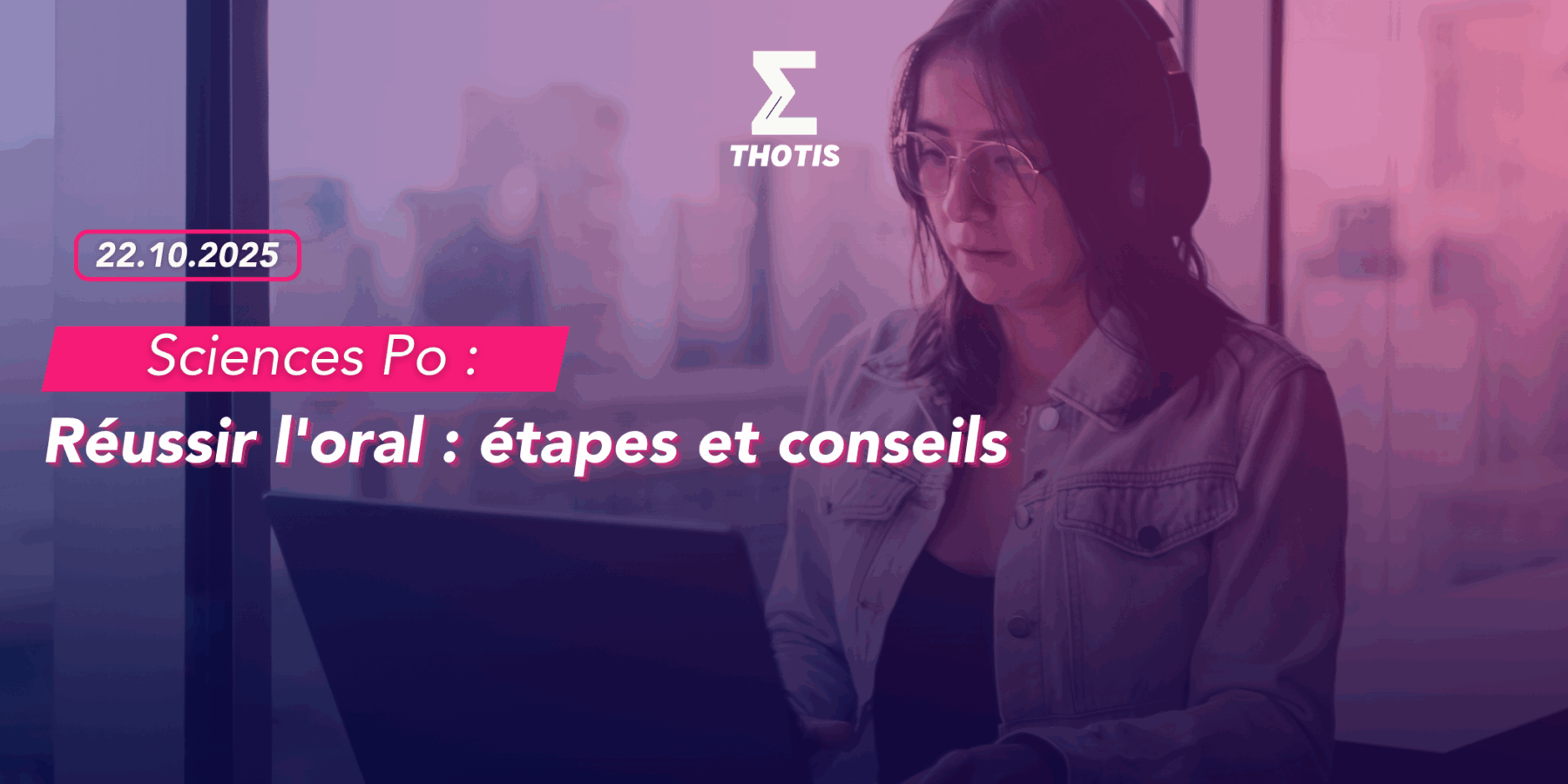 Réussir l’oral de Sciences Po Paris en 2026 Réussir l'oral de Sciences Po Paris en 2026