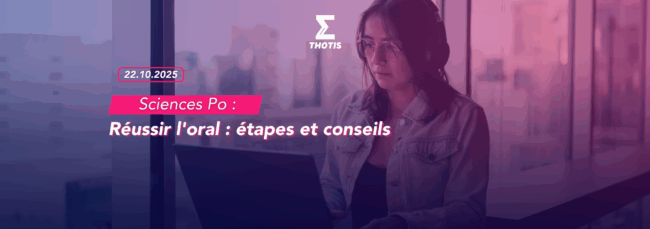 Réussir l'oral de Sciences Po Paris en 2026