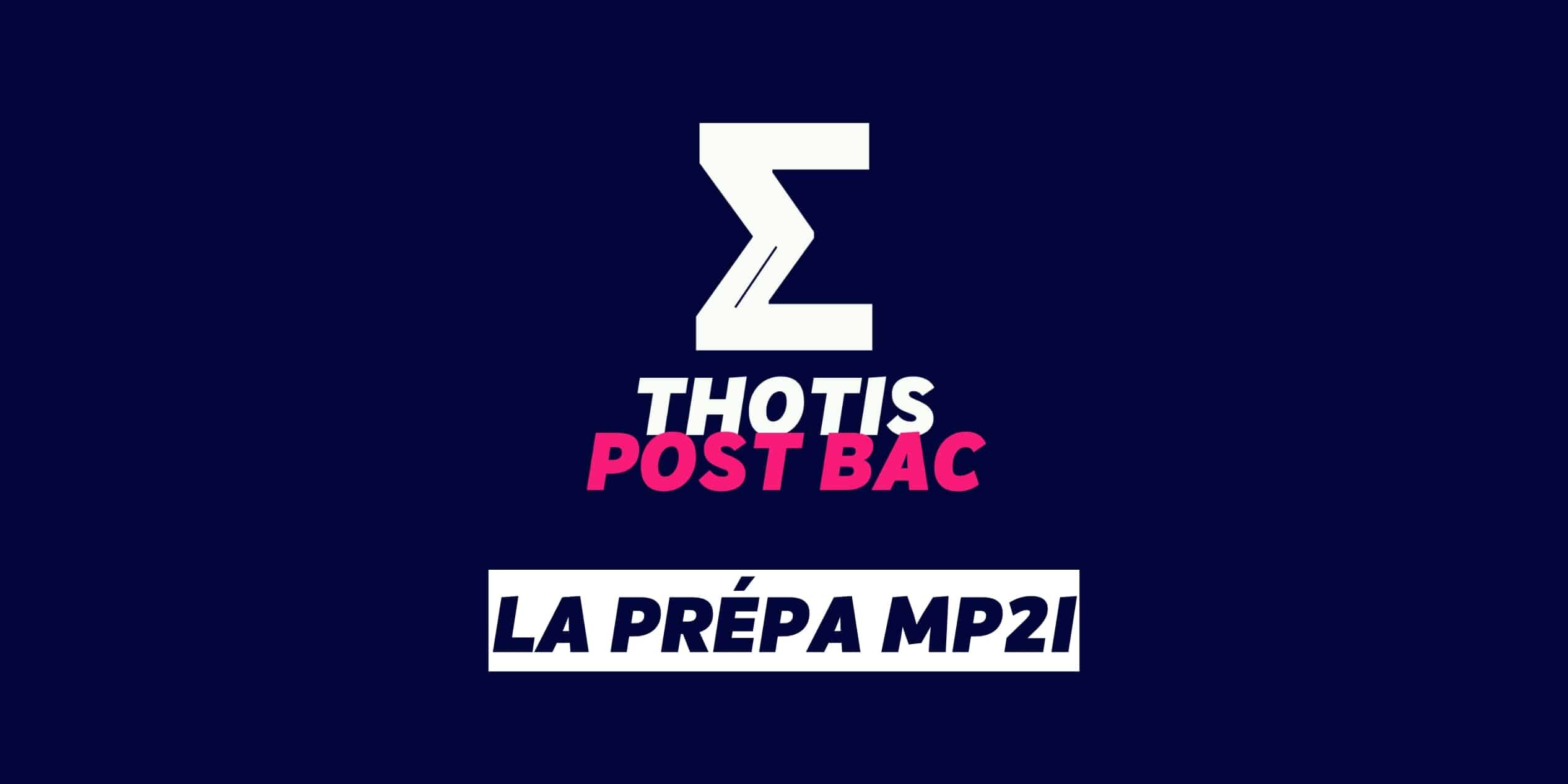la Prépa MP2I La Prépa MP2I