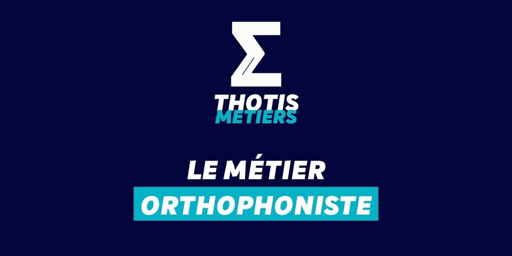orthophoniste