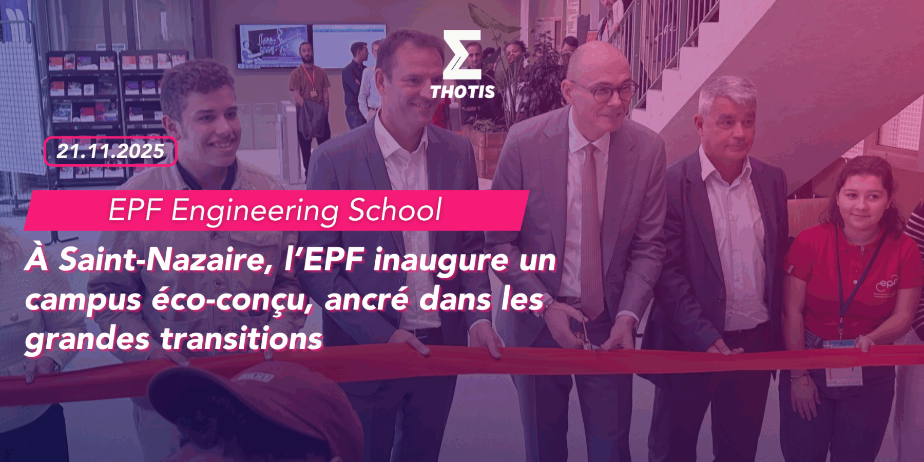 À Saint Nazaire, l’EPF inaugure un campus éco conçu, ancré dans les grandes transitions