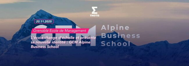 GEM change d’échelle et présente sa nouvelle identité GEM Alpine Business School GEM change d’échelle et présente sa nouvelle identité GEM Alpine Business School