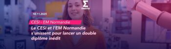Le CESI et l'EM Normandie s'unissent pour lancer un double diplôme inédit