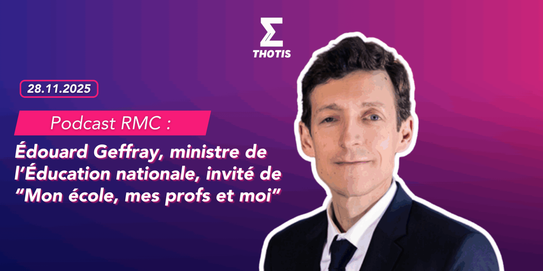 Podcast RMC Édouard Geffray, ministre de l’Éducation nationale, invité de “Mon école, mes profs et moi” Podcast RMC Édouard Geffray, ministre de l’Éducation nationale, invité de “Mon école, mes profs et moi”