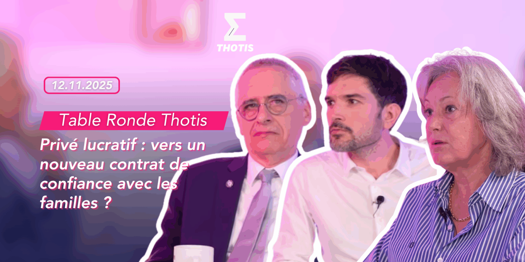 Privé lucratif vers un nouveau contrat de confiance avec les familles 2