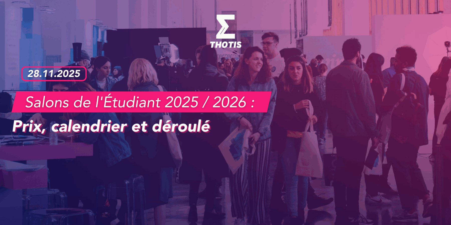 Salons de l'Étudiant 2025 2026  prix, calendrier et déroulé