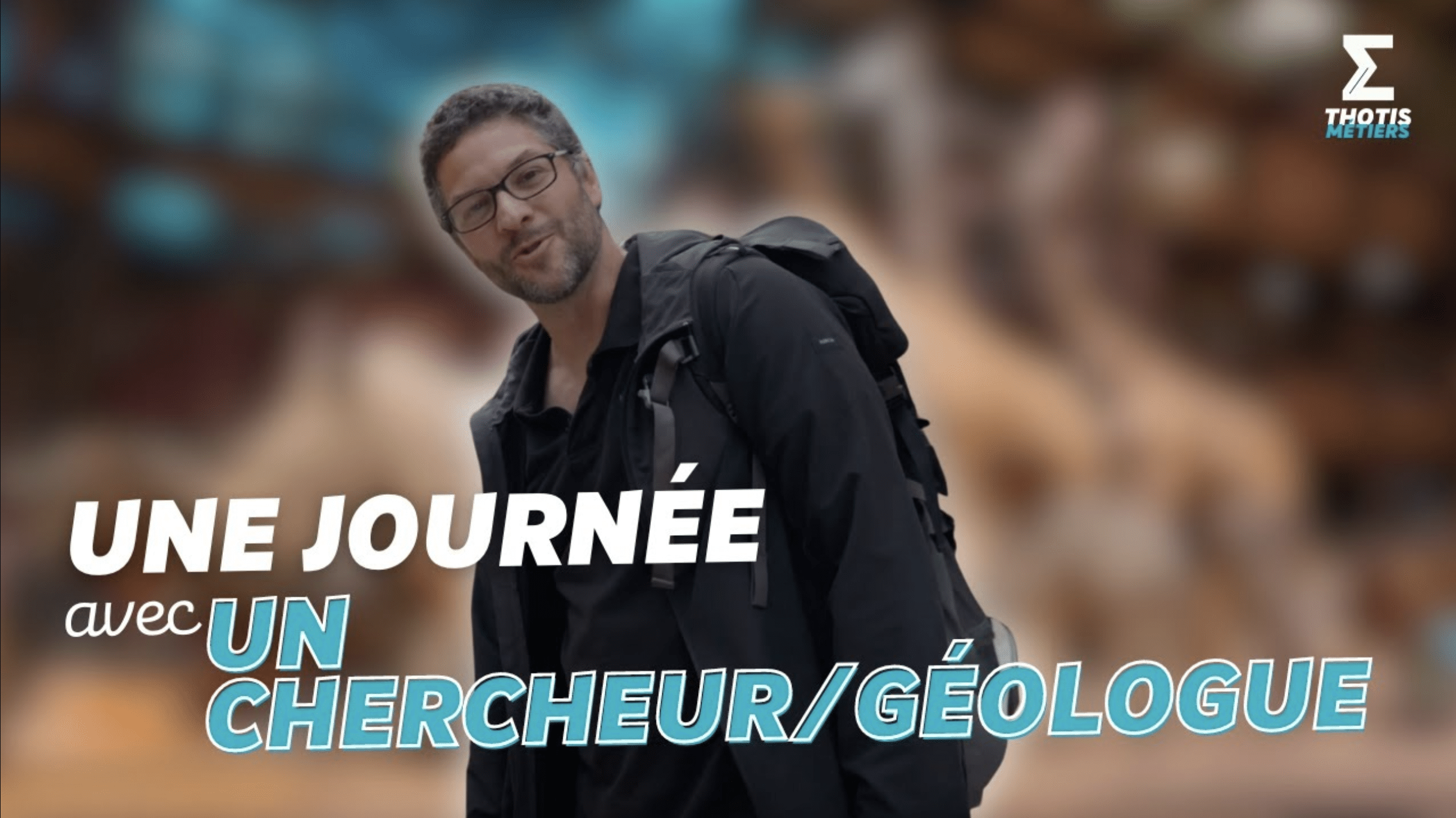Une journée avec un Chercheur:Géologue