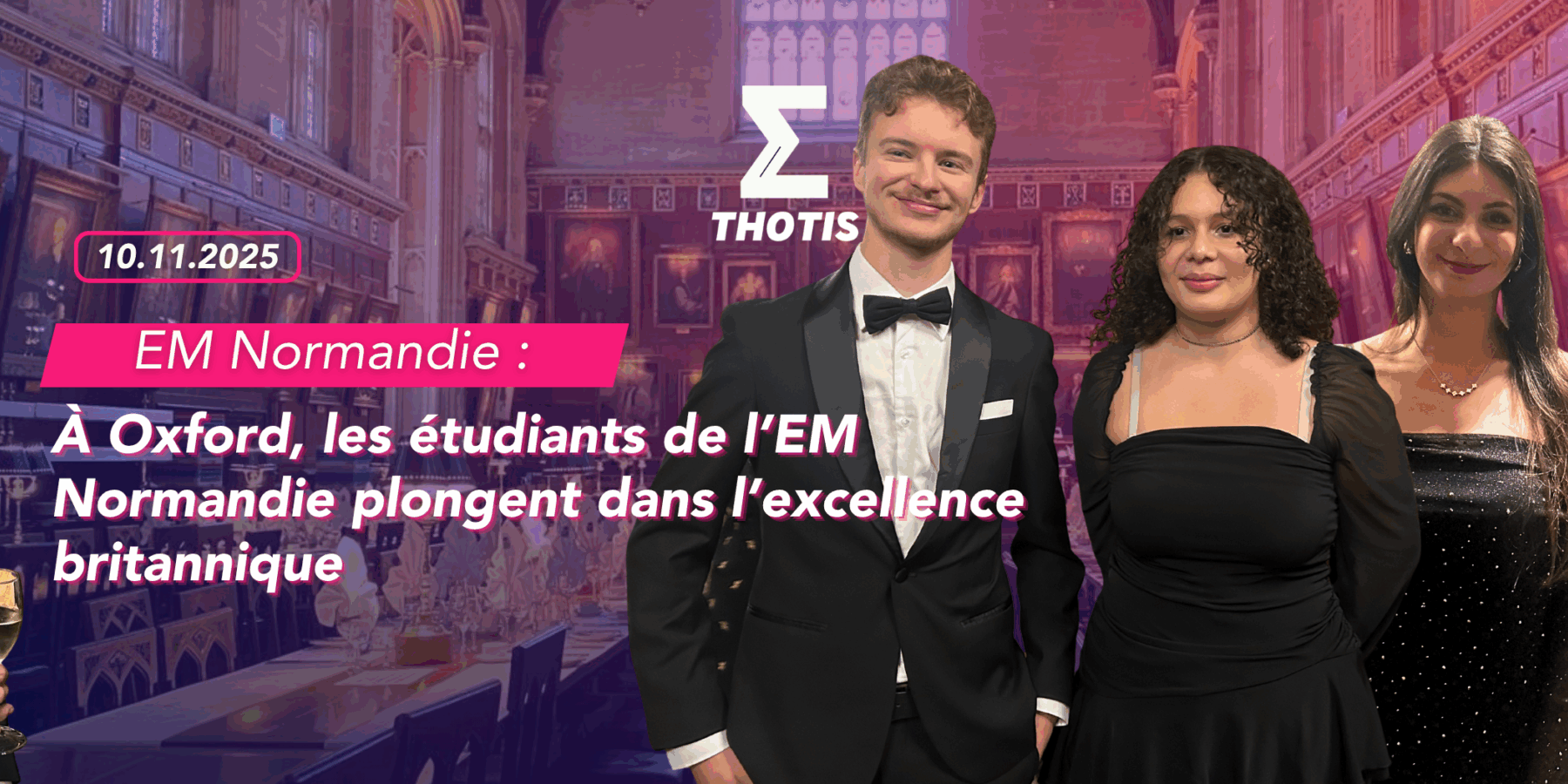 V2À Oxford, les étudiants de l’EM Normandie plongent dans l’excellence britannique V2À Oxford, les étudiants de l’EM Normandie plongent dans l’excellence britannique