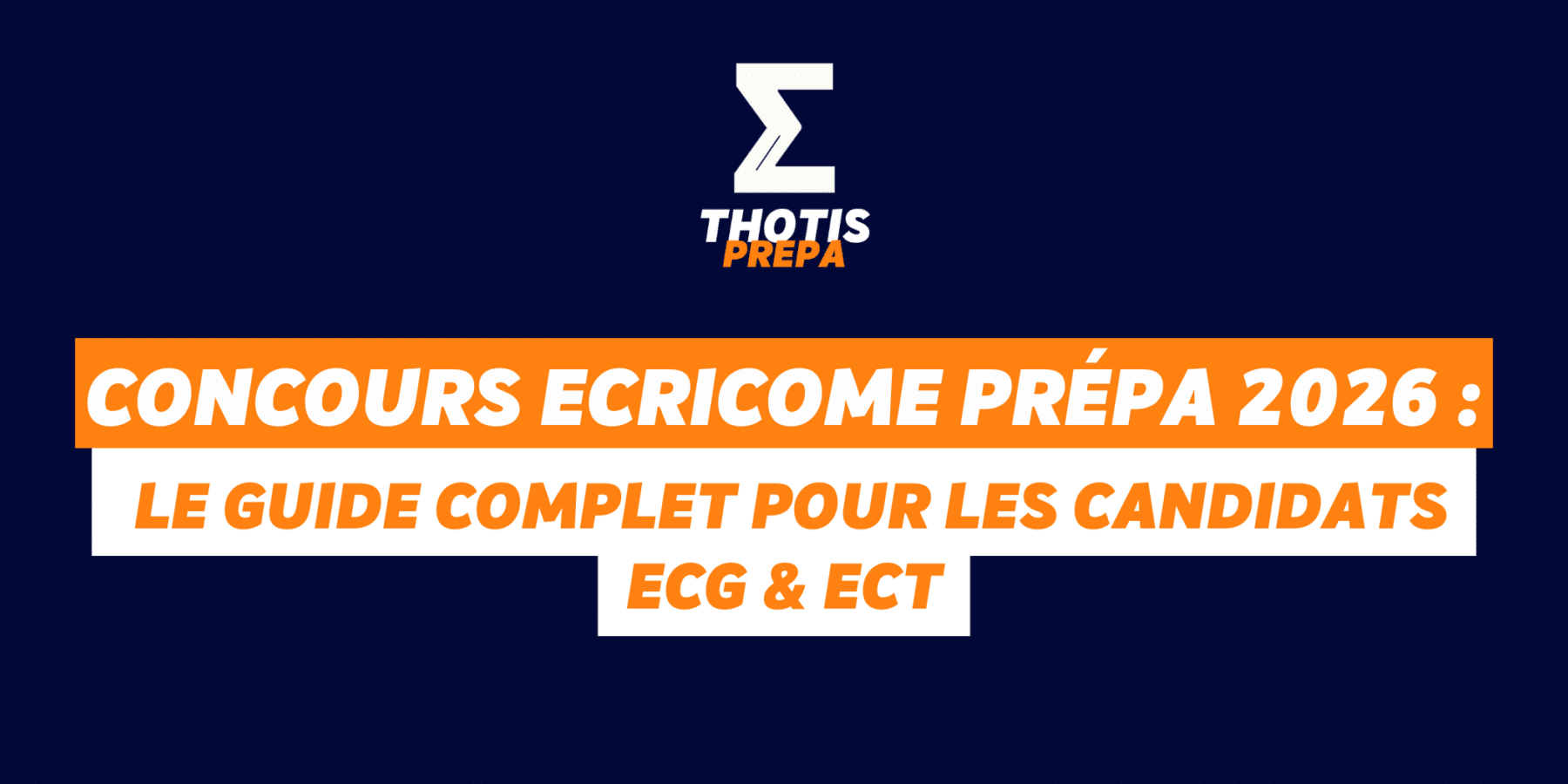 concours ECRICOME PRÉPAS 2026 Concours ECRICOME PRÉPAS 2026