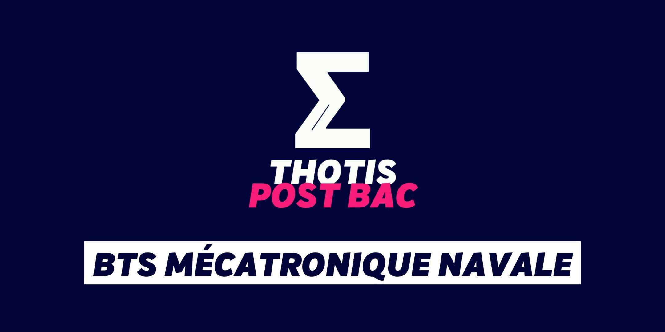 BTS Mécatronique Navale BTS Mécatronique Navale