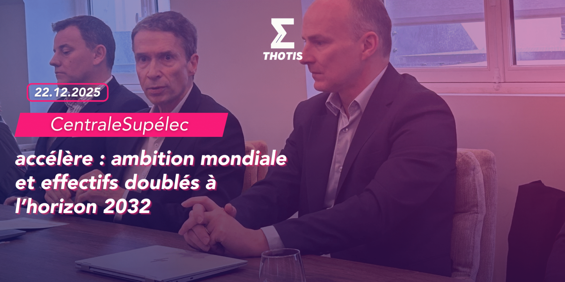 CentraleSupélec accélère – ambition mondiale et effectifs doublés à l’horizon 2032 CentraleSupélec accélère ambition mondiale et effectifs doublés à l'horizon 2032