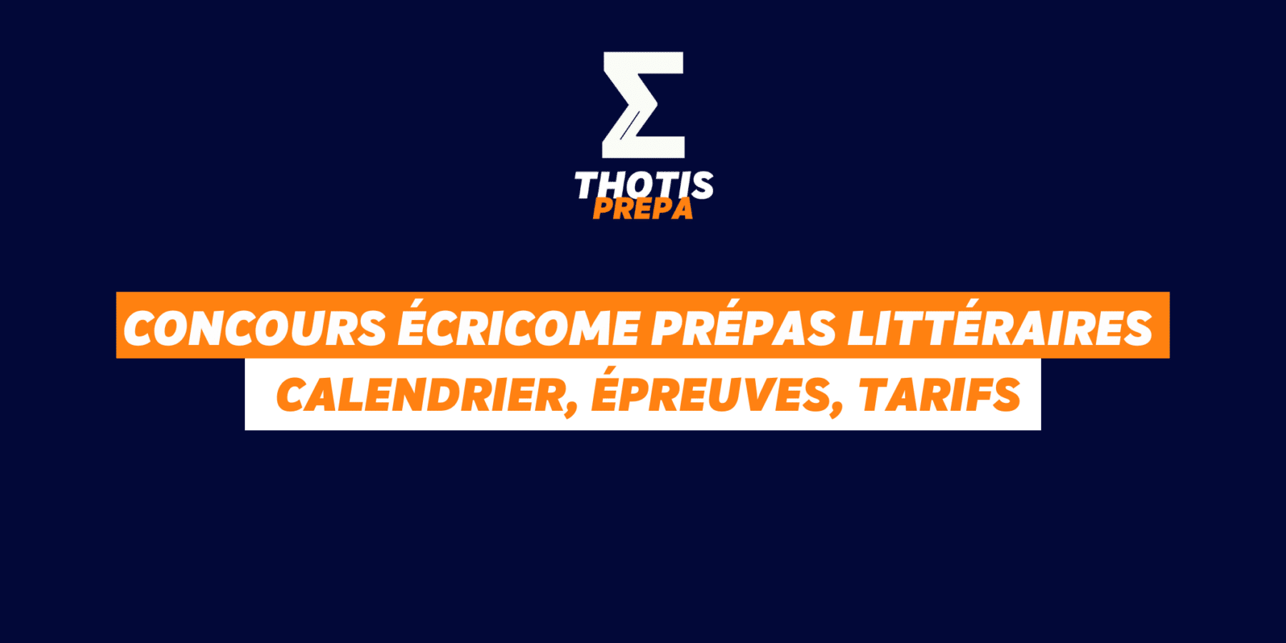 Concours ECRICOME PRÉPAS littéraires 2026-2 Concours ECRICOME PRÉPAS littéraires 2026 2