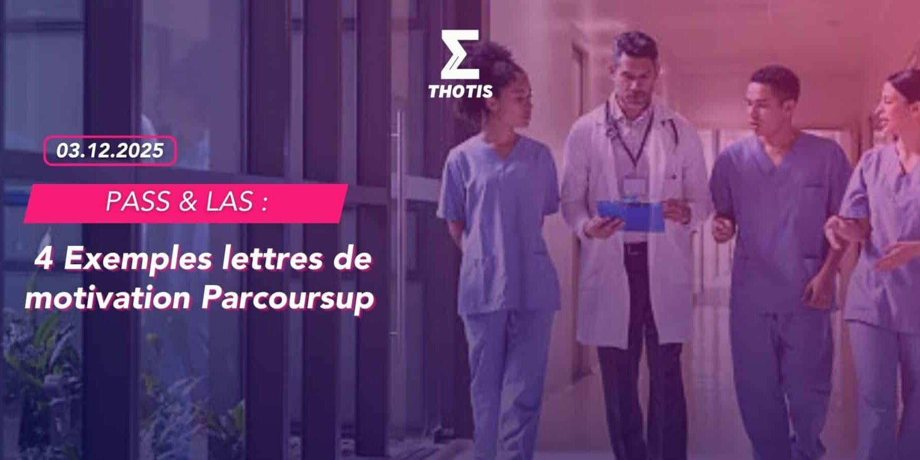 Pass et Las 4 Exemples lettres de motivation Parcoursup