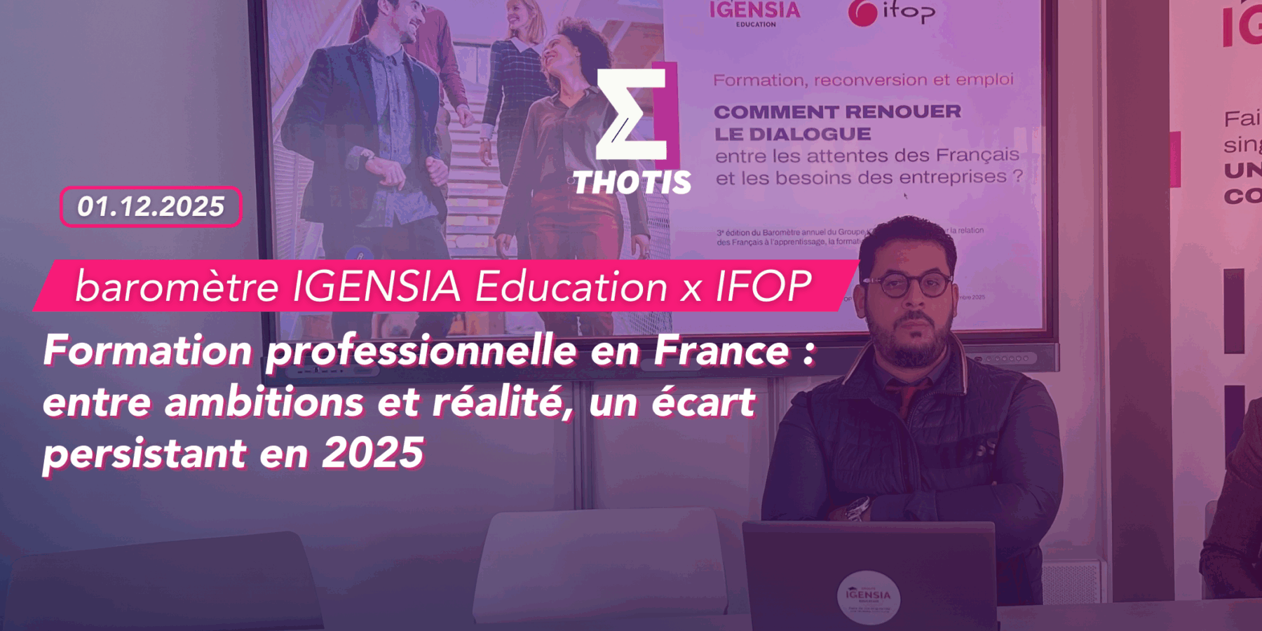 baromètre IGENSIA Education x IFOP 2025 – formation professionnelle en France Baromètre IGENSIA Education x IFOP 2025 formation professionnelle en France