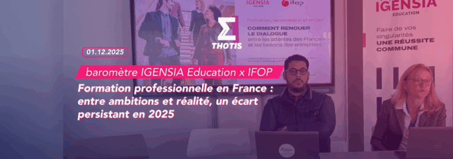 Baromètre IGENSIA Education x IFOP 2025 formation professionnelle en France