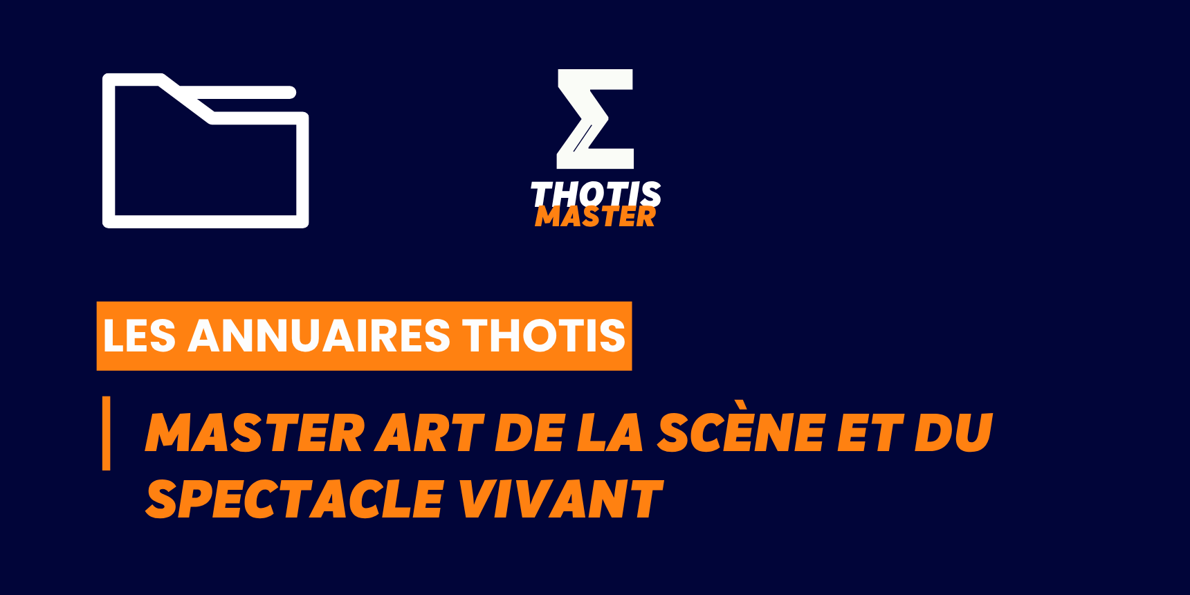 Annuaire Master Art de la scène et du spectacle vivant Annuaire Master Art de la scène et du spectacle vivant