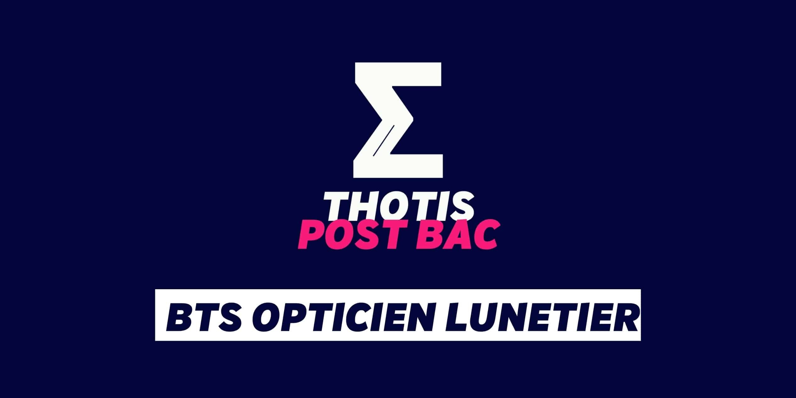 BTS Opticien lunetier
