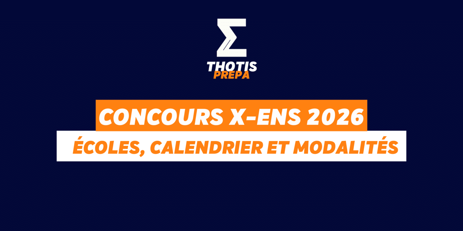 Concours X ENS intégrer l'X, les ENS et l'ESPCI en 2026