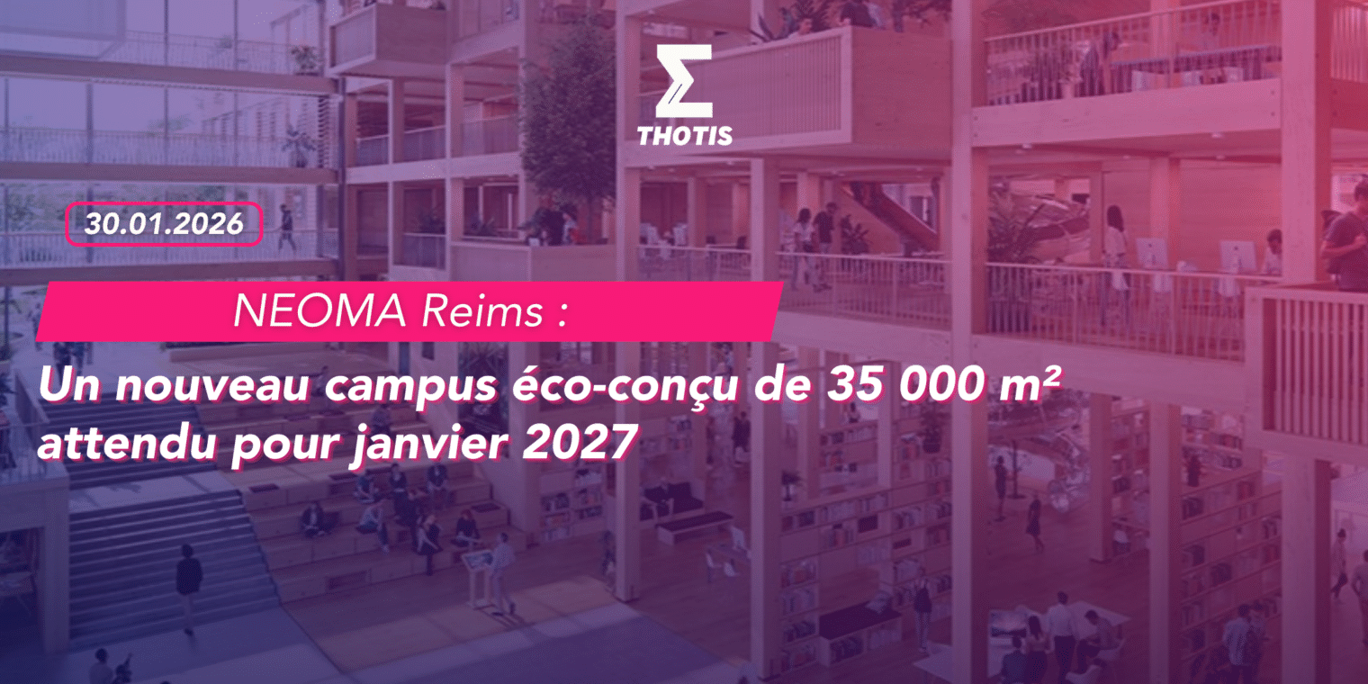 NEOMA Reims un nouveau campus éco-conçu de 35 000 m² attendu pour janvier 2027 NEOMA Reims un nouveau campus éco conçu de 35 000 m² attendu pour janvier 2027