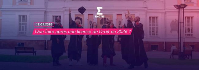 Que faire après une licence de Droit en 2026