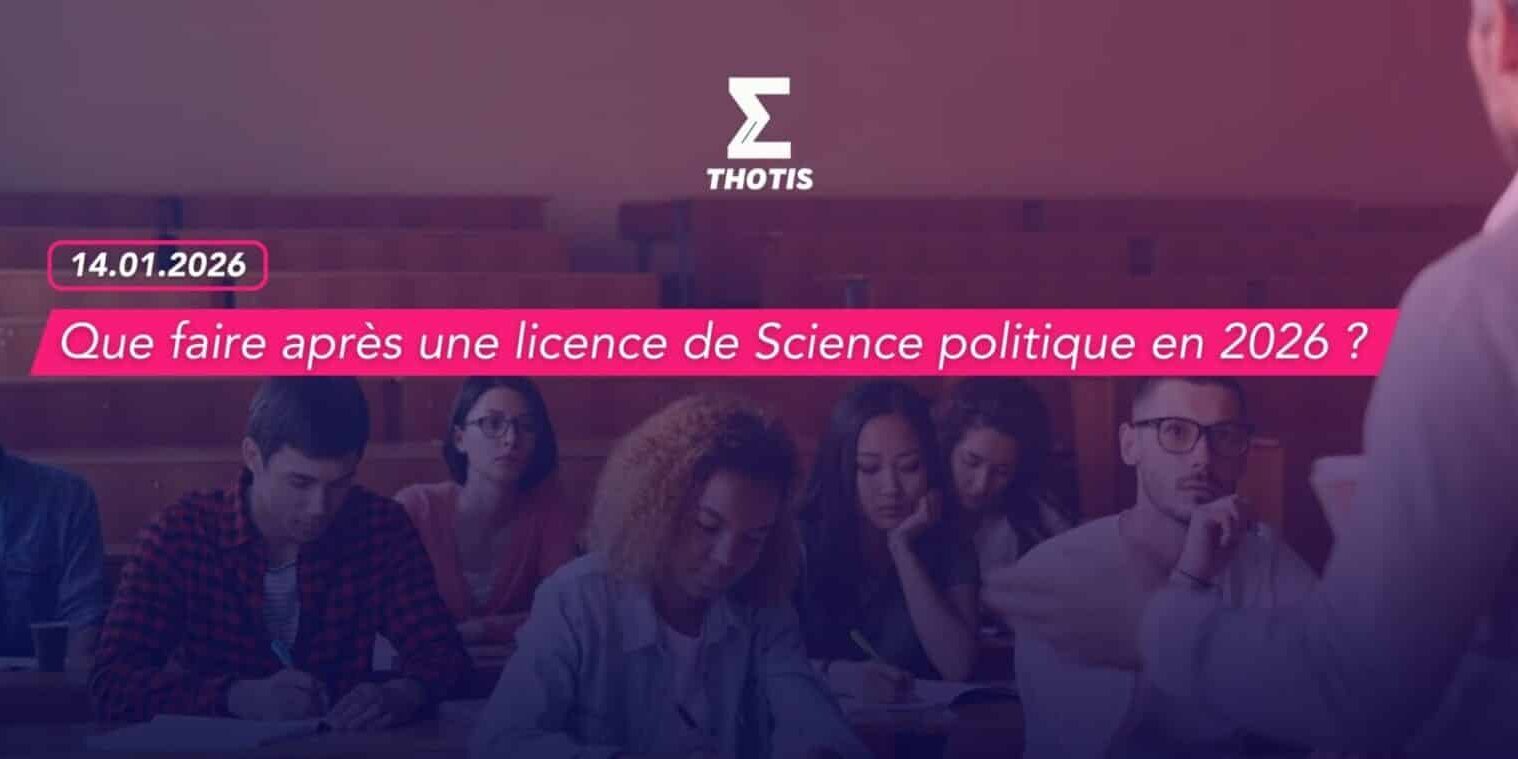 Que faire après une licence de Science politique en 2026