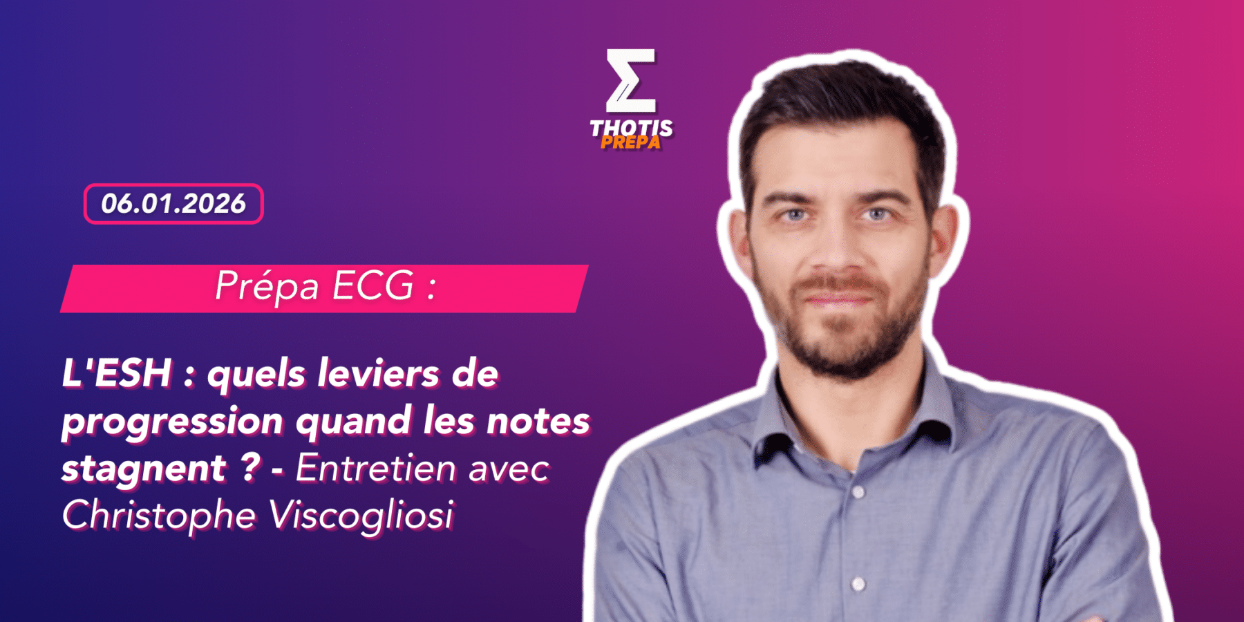 V2PRÉPA ECG ESH C.V – leviers de progression V2PRÉPA ECG ESH C.V leviers de progression
