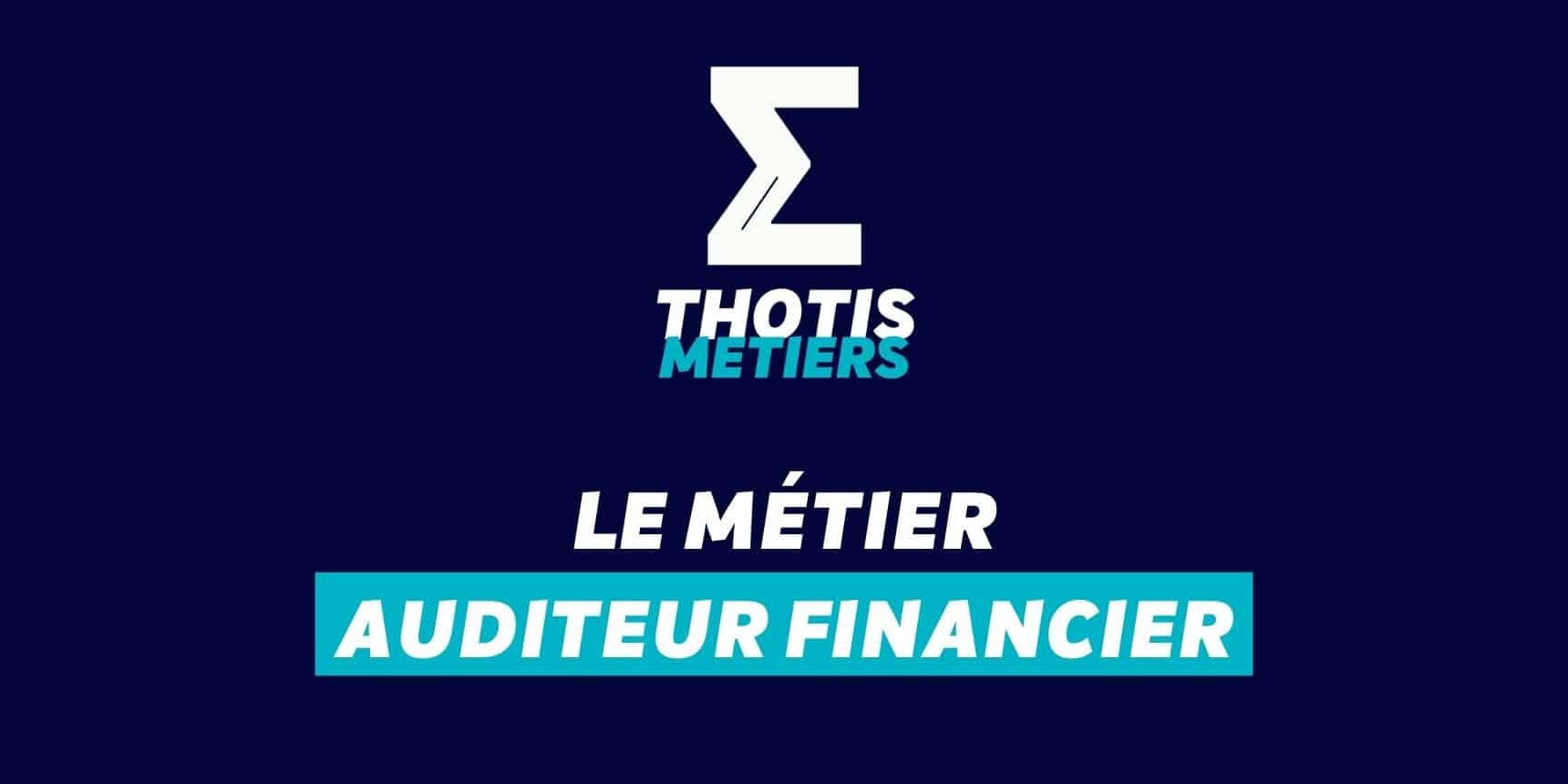 Couverture – Devenir Auditeur financier : missions, salaire… Couverture - Devenir Auditeur financier : missions, salaire…