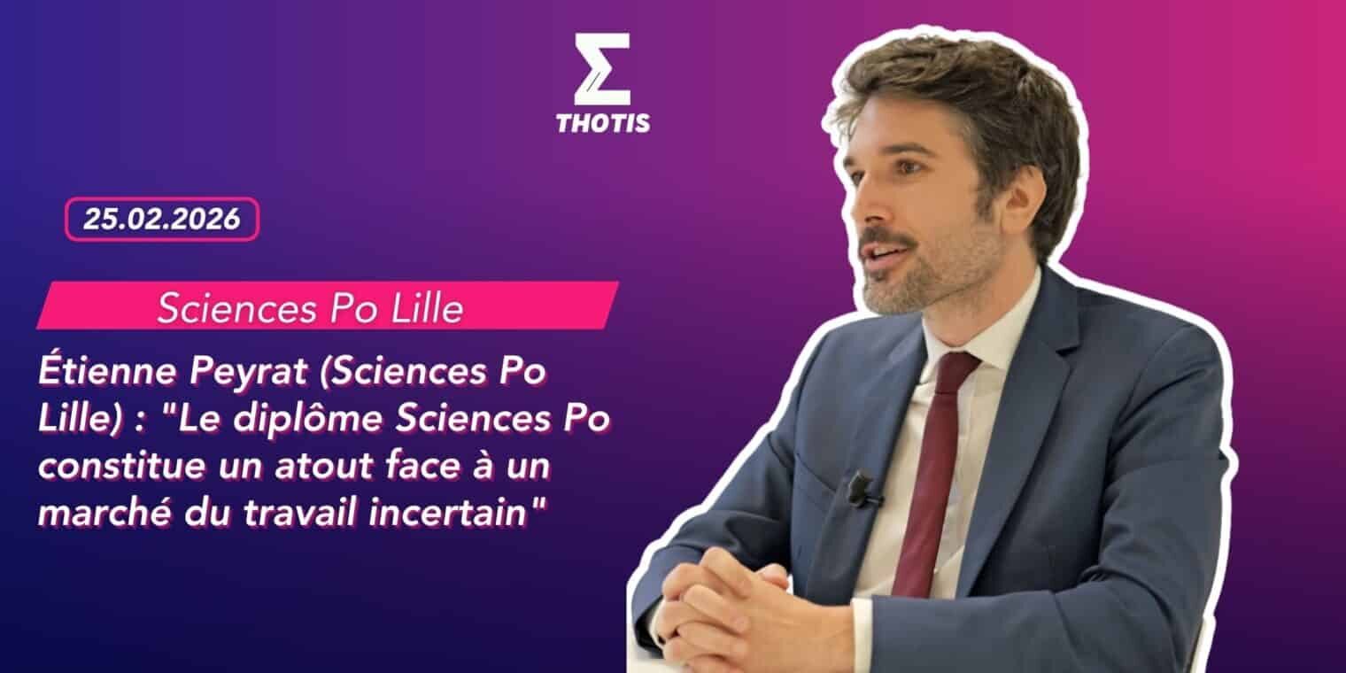 Étienne Peyrat (Sciences Po Lille) Le diplôme Sciences Po constitue un atout face à un marché du travail incertain Étienne Peyrat (Sciences Po Lille) Le diplôme Sciences Po constitue un atout face à un marché du travail incertain