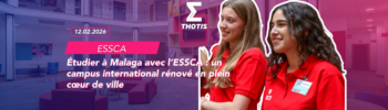 Étudier à Malaga avec l'ESSCA
