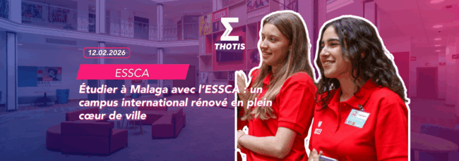 Étudier à Malaga avec l'ESSCA
