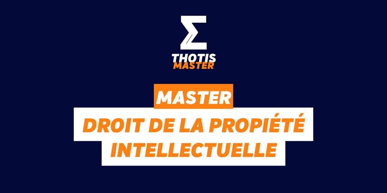 Master droit de la propiété intellectuelle Master droit de la propiété intellectuelle