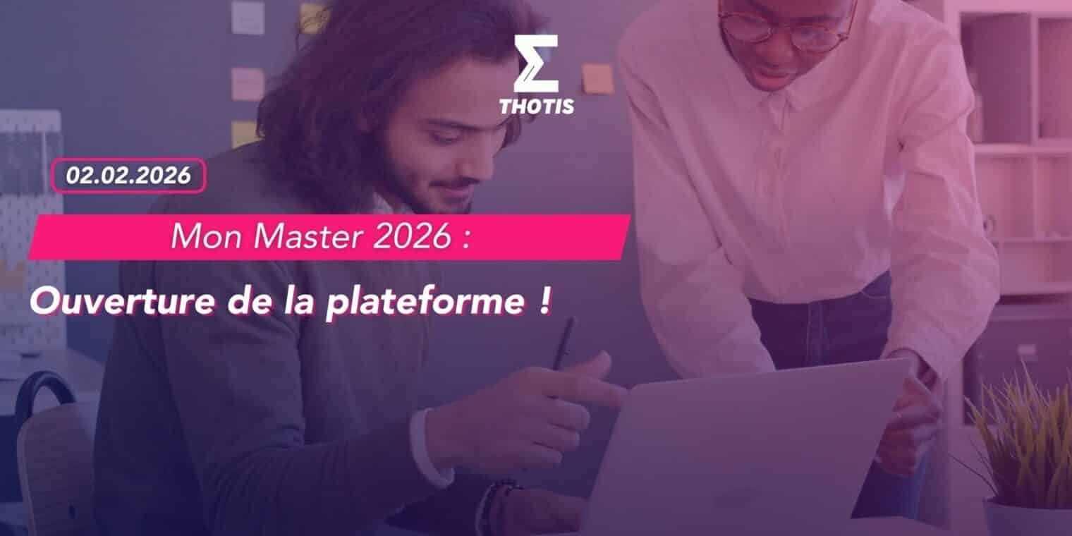Mon Master 2026 Ouverture de la plateforme ! Mon Master 2026 Ouverture de la plateforme !