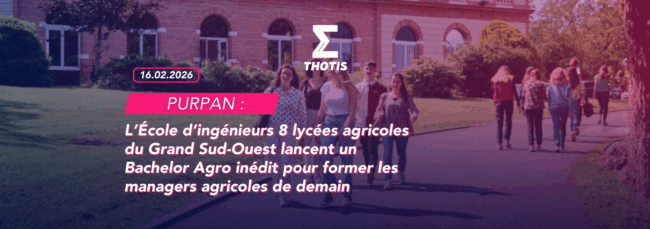 PURPAN Bachelor agricole manager Grand Sud Ouest