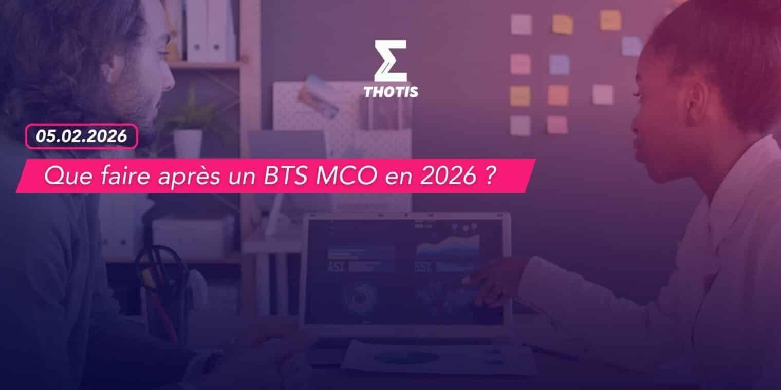 Que faire après un BTS MCO en 2026 Que faire après un BTS MCO en 2026