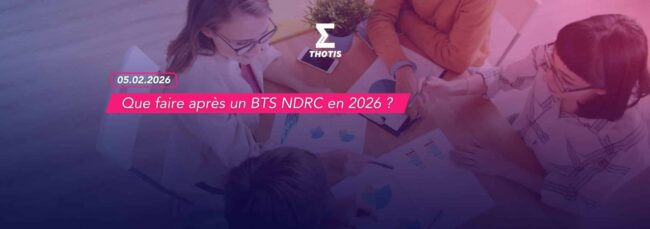 Que faire après un BTS NDRC en 2026